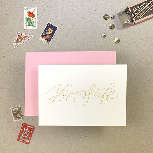 Hot Stuff Card - Modern Calligraphy Design