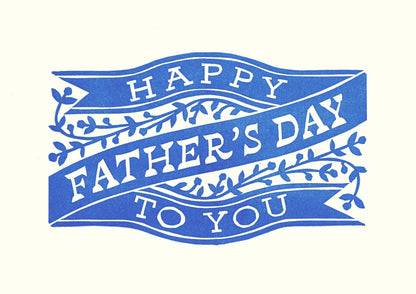 Happy Father's Day To You Greeting Card