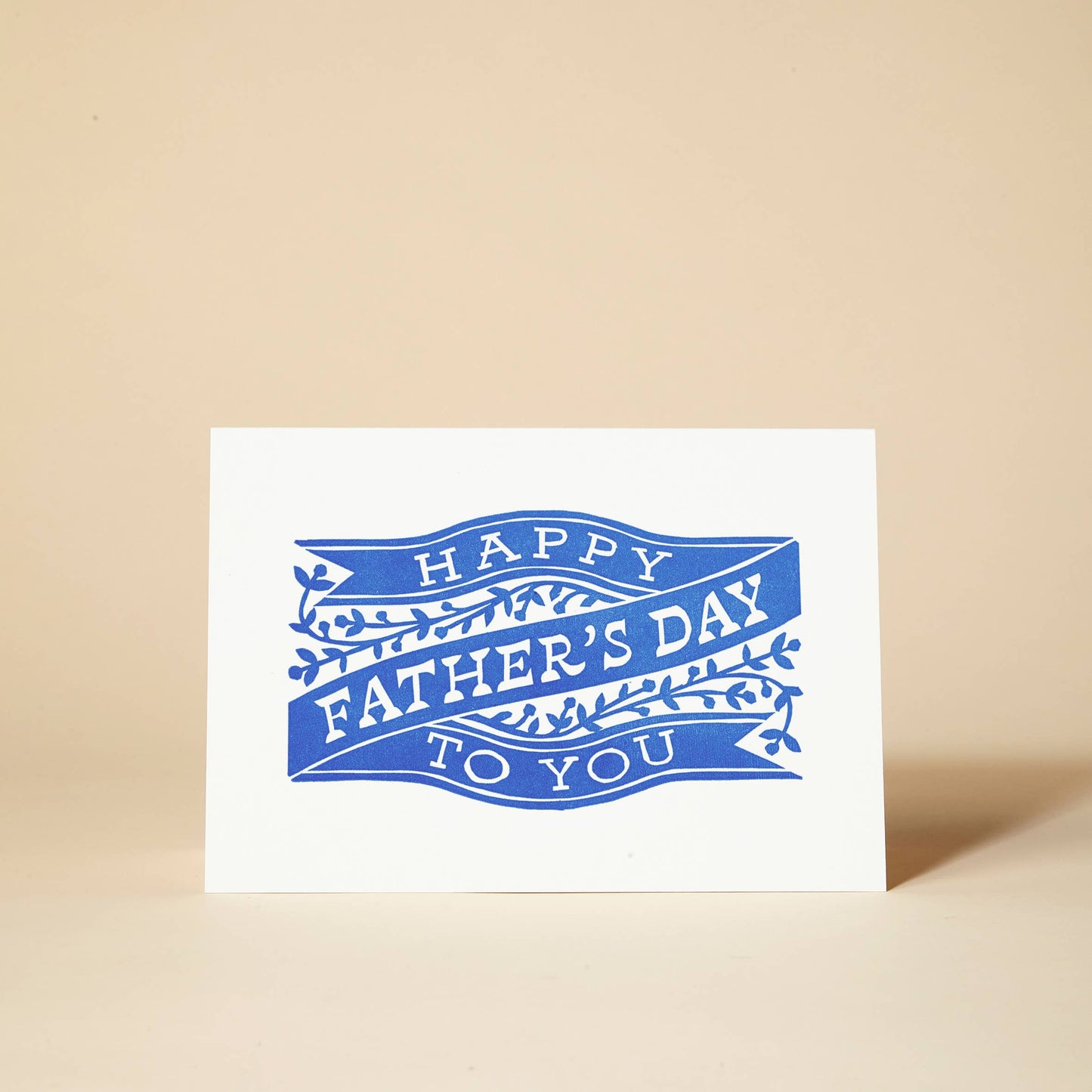 Happy Father's Day To You Greeting Card