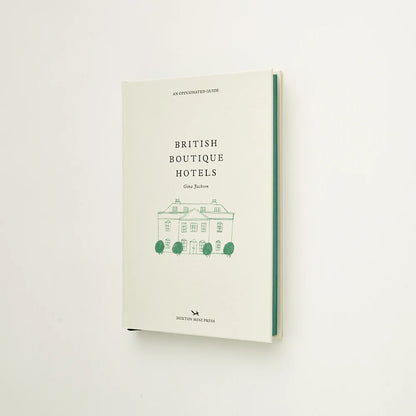 British Boutique Hotels: An Opinionated Guide